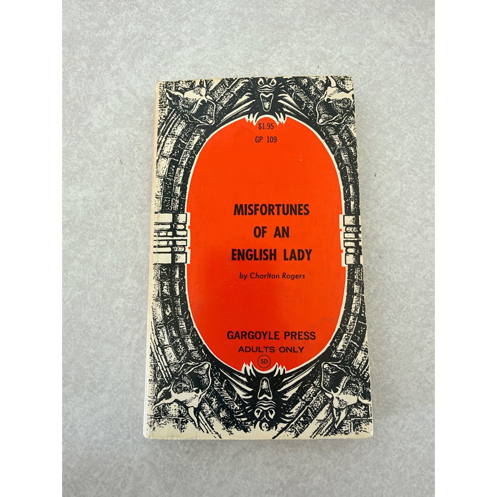 Vintage 1969 Misfortunes of an English Lady Charlton Rogers Gargoyle Press Book